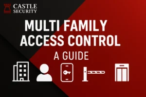 Multifamily Access Control: A Guide