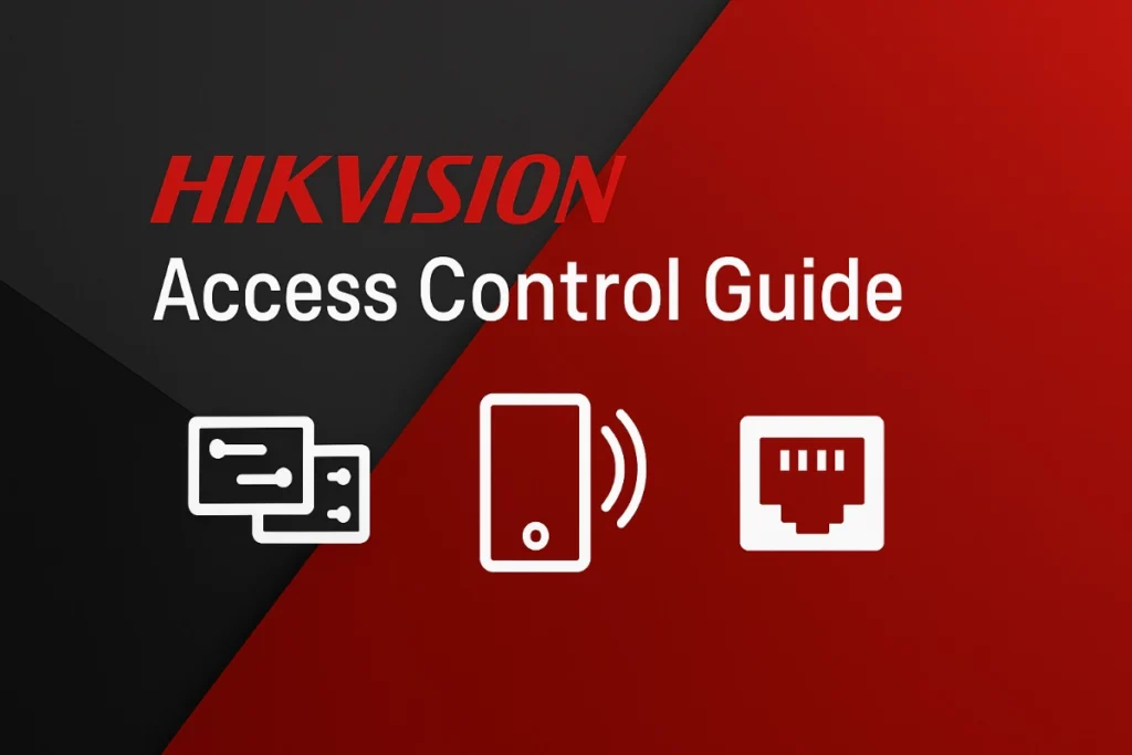 Hikvision Access Control Guide